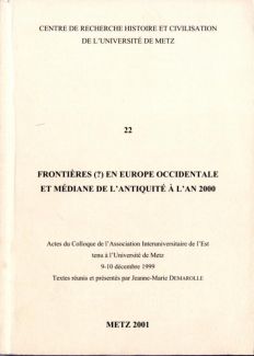 couverture Frontières (?) en Europe occidentale et médiane de l'Antiquité à l'an 2000
