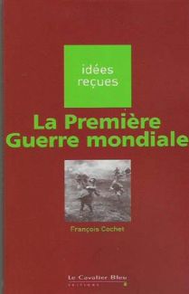 Couverture "La Première Guerre mondiale"