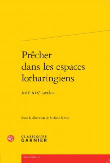 Couverture prêcher dans les espaces lotharingiens