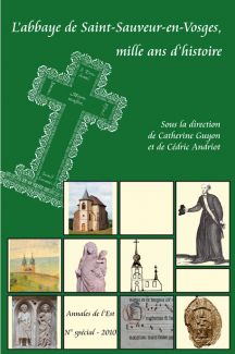 Couverture Numéro spécial : L'abbaye de Saint-Sauveur-en-Vosges, mille ans d'histoire