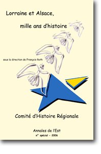 Couverture Lorraine et Alsace, mille ans d'histoire