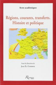 Couverture "Régions, courants, transferts, histoire et politique"