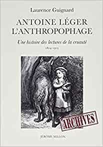Couverture "Antoine Léger l'anthropophage"