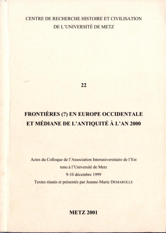 couverture Frontières (?) en Europe occidentale et médiane de l'Antiquité à l'an 2000