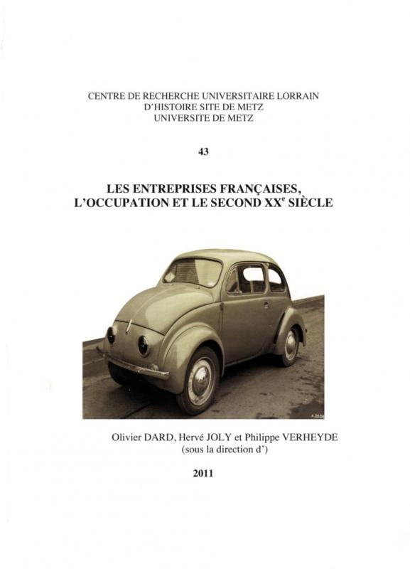 Couverture Les entreprises françaises, l'occupation et le second XXe siècle